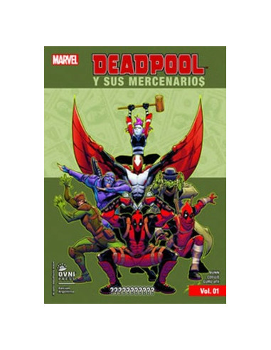 Deadpool Y Sus Mercenarios Vol 1