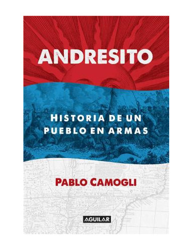 Andresito
*historia De Un Pueblo En Armas