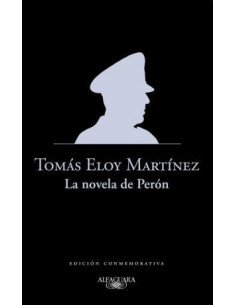 La Novela De Peron (ed Conmemorativa)