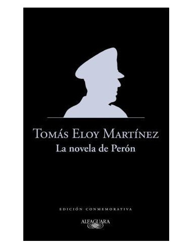 La Novela De Peron (ed Conmemorativa)