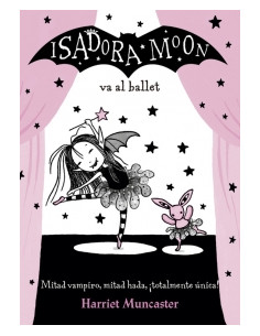 Isadora Moon Va Al Ballet (isadora Moon)