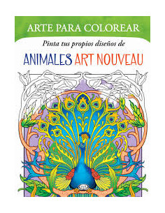 Arte Para Colorear Pinta Tus Propios Diseños De Animales Art Nouveau