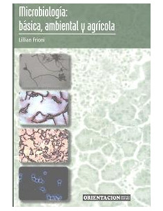 Microbiologia Basica Ambiental Y Agricola