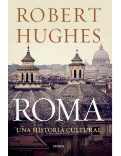 Roma
*una Historia Cultural