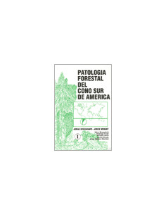 Patologia Forestal Del Cono Sur De America