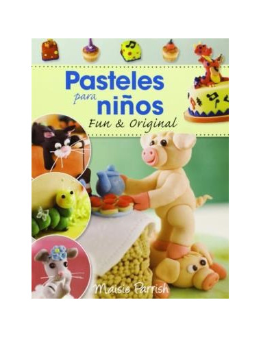 Pasteles Para Niños Fun & Original