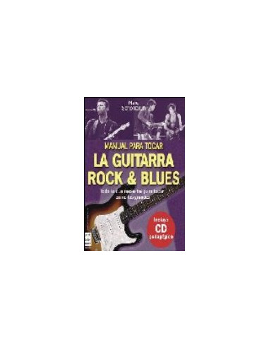 Manual Para Tocar La Guitarra Rock Y Blues Incluye Cd