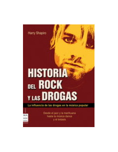Historia Del Rock Y De Las Drogas