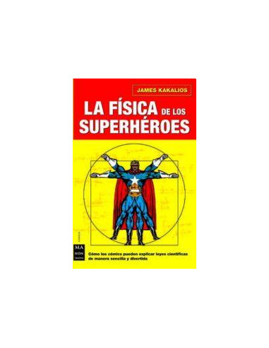 La Fisica En Los Superheroes