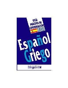 Español - Griego Guia Practica De Conversacion
