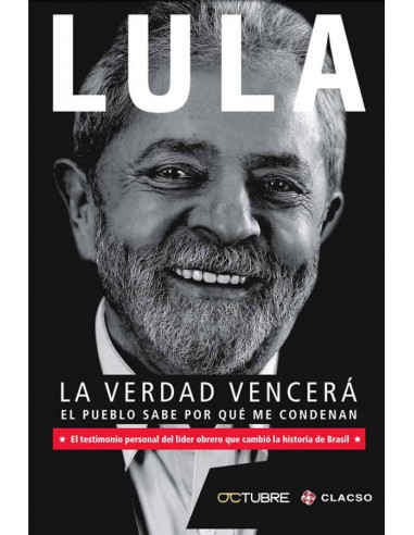 Lula La Verdad Vencera