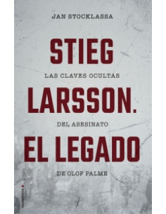 Stieg Larson El Legado