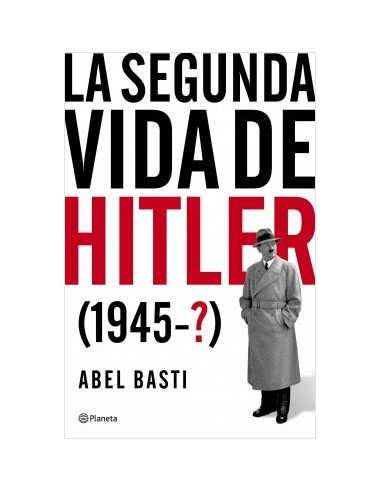 La Segunda Vida De Hitler
