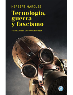 Tecnologia Guerra Y Fascismo