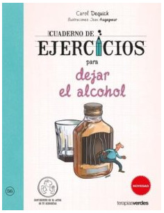Cuaderno De Ejercicios Para Dejar El Alcohol