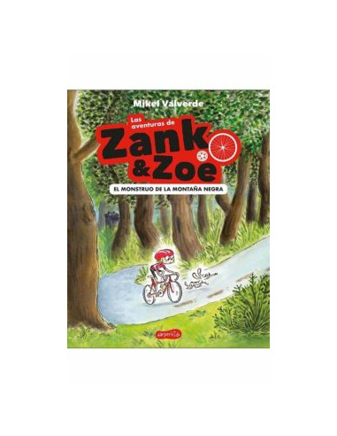 Las Aventuras De Zank And Zoe *el Monstruo De La Montaña Negra*