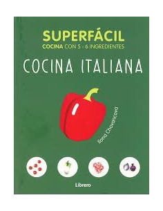 Super Facil Cocina Italiana