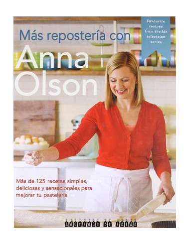 Mas Reposteria Con Anna Olson