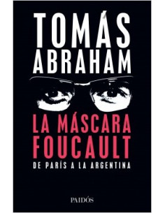 La Mascara De Foucault