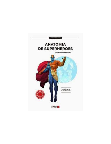 Anatomia De Superheroes