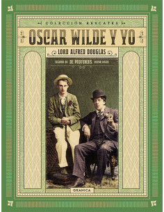 Oscar Wilde Y Yo