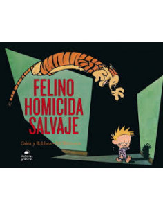 Calvin Y Hobbes 9 Felino Homicida Salvaje