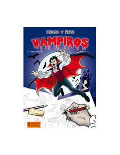 Vampiros
*dibujo Y Pinto