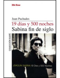 19 Dias Y 500 Noches Sabina Fin De Siglo