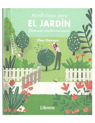 Mindfulness Para El Jardin