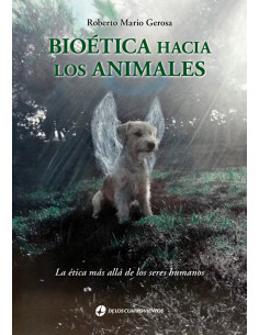 Bioetica Hacia Los Animales