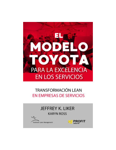 El Modelo Toyota Para La Excelencia En Los Servicios