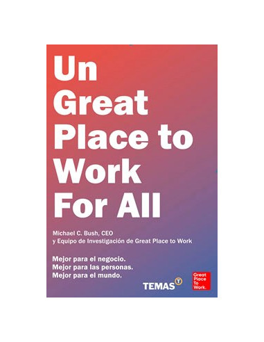 Un Great Place To Work For All