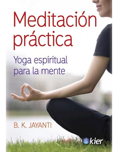 Meditacion Practica *yoga Espiritual Para La Mente*