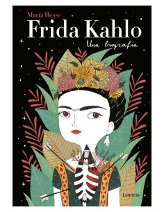 Frida Kahlo Una Biografia