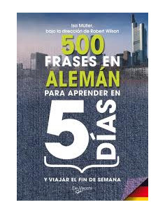 500 Frases En Aleman
*5 Dias Para Aprender Aleman