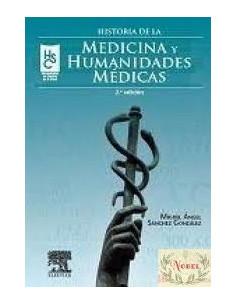 Historia De La Medicina Y Humanidades Medicas + Student Consult En Español 2 Ed