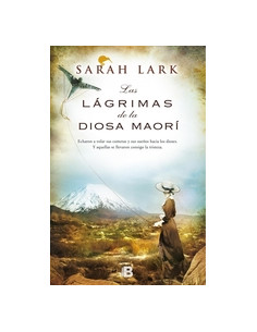 Las Lagrimas De La Diosa Maori 
*trilogia Del Arbol Kauri  Iii