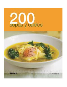 200 Sopas Y Caldos