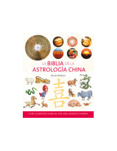La Biblia De La Astrologia China