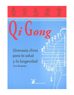Qi Gong
*gimnasia China Para La Salud Y La Longevidad