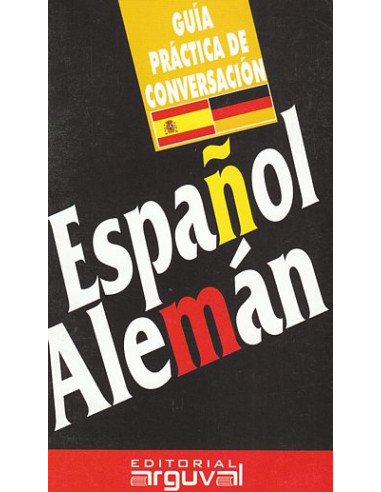 Español - Aleman Guia Practica De Conversacion