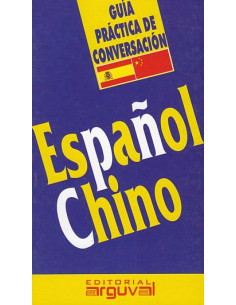 Español - Chino Guia Practica De Conversacion