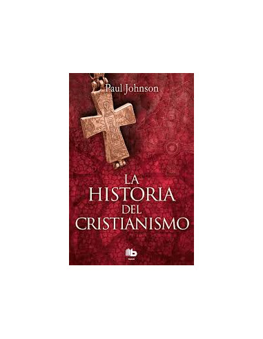 La Historia Del Cristianismo