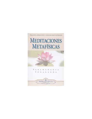 Meditaciones Metafisicas
*oraciones Afirmaciones Y Visualizaciones Universales