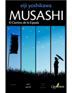 Musashi 2
*el Camino De La Espada