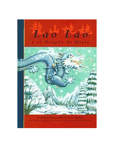 Lao Lao Y El Dragon De Hielo