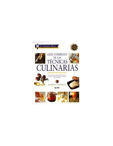 Guia Completa De Las Tecnicas Culinarias
*con Mas De 200 Recetas De La Escuela De Cocina Mas Famosa Del Mundo