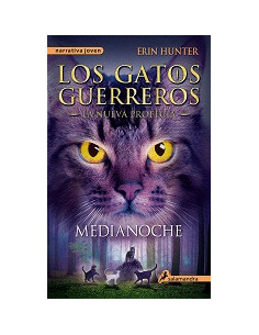 Medianoche Los Gatos Guerreros
*la Nueva Profecia 1