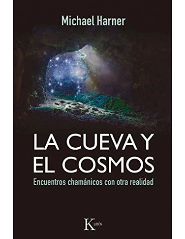 La Cueva Y El Cosmos
*encuentros Chamanicos Con Otra Realidad