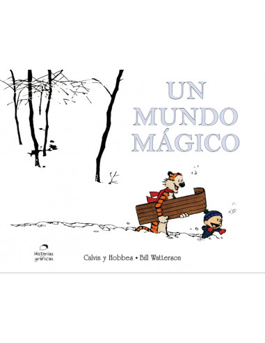 Calvin Y Hobbes 11 Un Mundo Magico